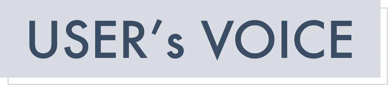 USER's VOICE